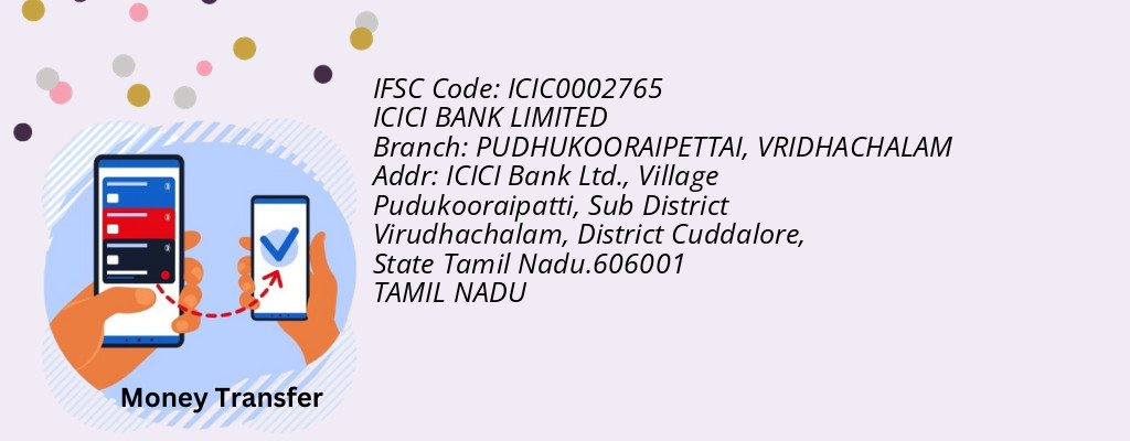 Find ICICI BANK IFSC Code VRIDHACHALAM - PUDHUKOORAIPETTAI Branch