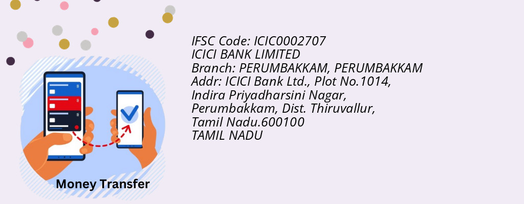 Find ICICI BANK IFSC Code PERUMBAKKAM - PERUMBAKKAM Branch