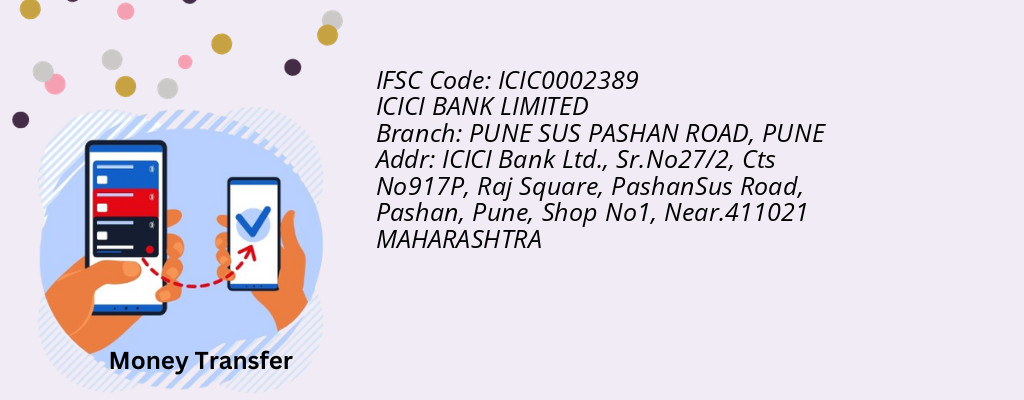 Find ICICI BANK IFSC Code PUNE - PUNE SUS PASHAN ROAD Branch