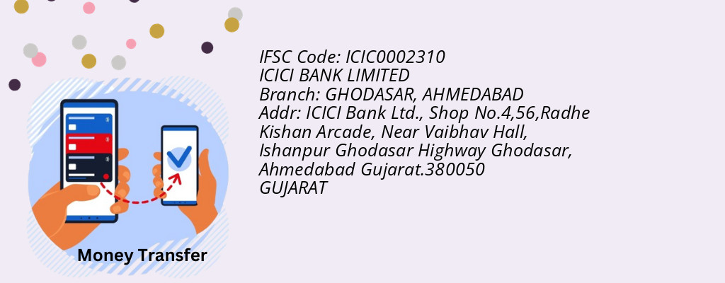 Find ICICI BANK IFSC Code AHMEDABAD - GHODASAR Branch