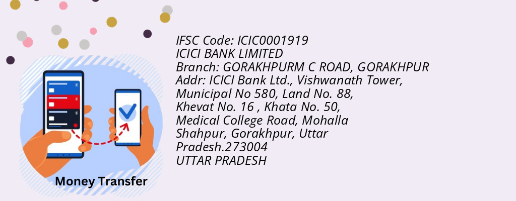 Find ICICI BANK IFSC Code GORAKHPUR - GORAKHPURM C ROAD Branch Find ICICI BANK IFSC Code GORAKHPUR - GORAKHPURM C ROAD Branch