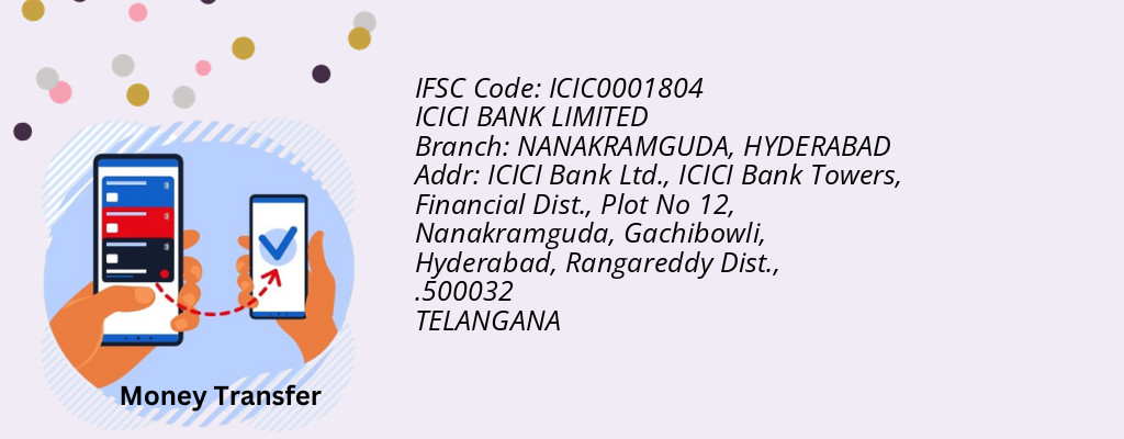 Find ICICI BANK IFSC Code HYDERABAD - NANAKRAMGUDA Branch Find ICICI BANK IFSC Code HYDERABAD - NANAKRAMGUDA Branch