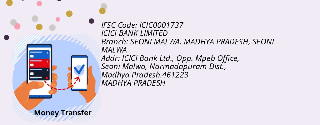 Find ICICI BANK IFSC Code SEONI MALWA - SEONI MALWA, MADHYA PRADESH Branch Find ICICI BANK IFSC Code SEONI MALWA - SEONI MALWA, MADHYA PRADESH Branch