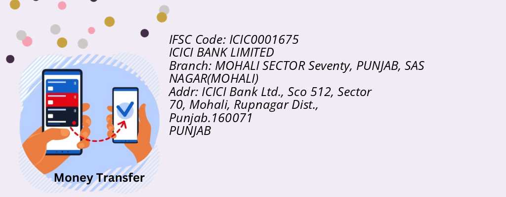 Find ICICI BANK IFSC Code SAS NAGAR(MOHALI) - MOHALI SECTOR Seventy, PUNJAB Branch Find ICICI BANK IFSC Code SAS NAGAR(MOHALI) - MOHALI SECTOR Seventy, PUNJAB Branch