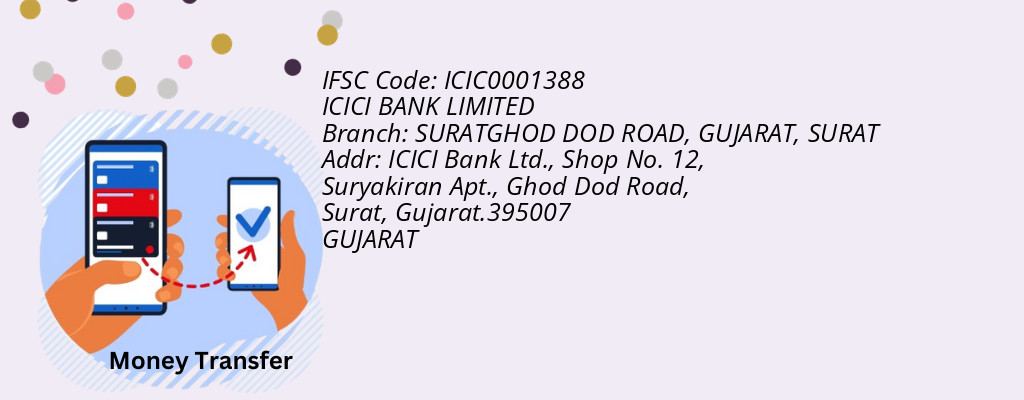 Find ICICI BANK IFSC Code SURAT - SURATGHOD DOD ROAD, GUJARAT Branch Find ICICI BANK IFSC Code SURAT - SURATGHOD DOD ROAD, GUJARAT Branch