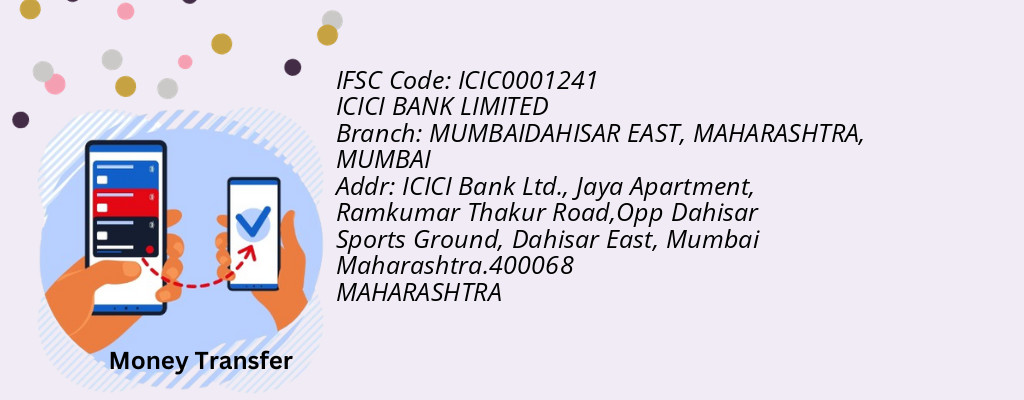 Find ICICI BANK IFSC Code MUMBAI - MUMBAIDAHISAR EAST, MAHARASHTRA Branch Find ICICI BANK IFSC Code MUMBAI - MUMBAIDAHISAR EAST, MAHARASHTRA Branch