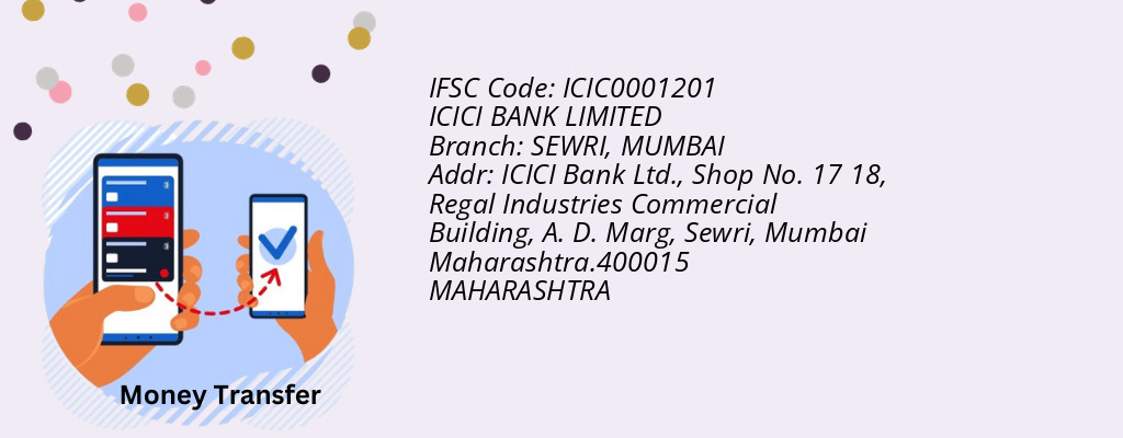Find ICICI BANK IFSC Code MUMBAI - SEWRI Branch