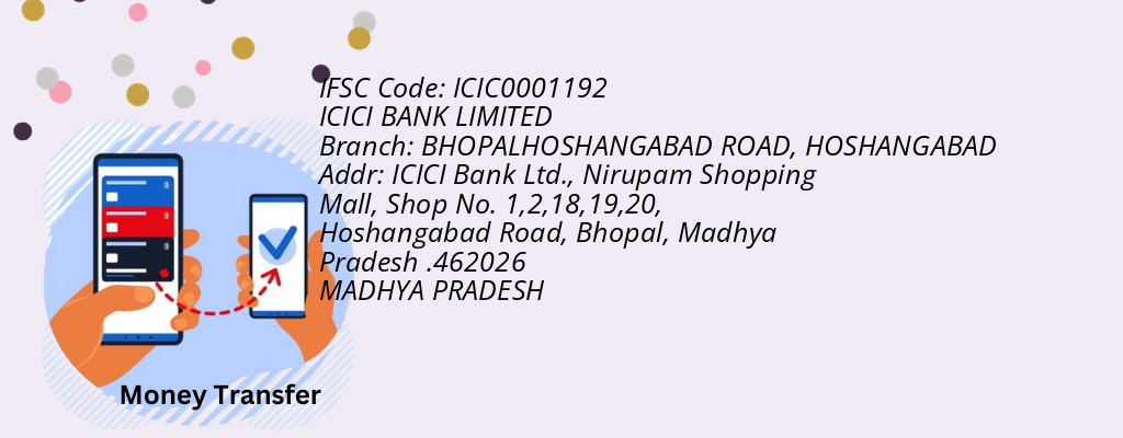 Find ICICI BANK IFSC Code HOSHANGABAD - BHOPALHOSHANGABAD ROAD Branch Find ICICI BANK IFSC Code HOSHANGABAD - BHOPALHOSHANGABAD ROAD Branch