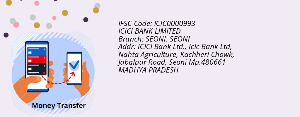 Find ICICI BANK IFSC Code SEONI - SEONI Branch Find ICICI BANK IFSC Code SEONI - SEONI Branch