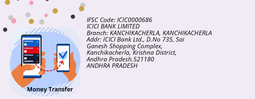 Find ICICI BANK IFSC Code KANCHIKACHERLA - KANCHIKACHERLA Branch