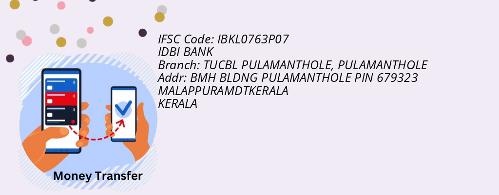 Find IDBI BANK IFSC Code PULAMANTHOLE - TUCBL PULAMANTHOLE Branch