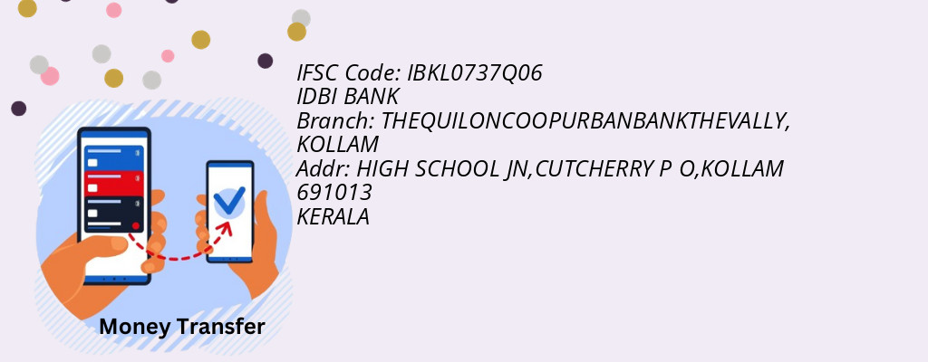 Find IDBI BANK IFSC Code KOLLAM - THEQUILONCOOPURBANBANKTHEVALLY Branch