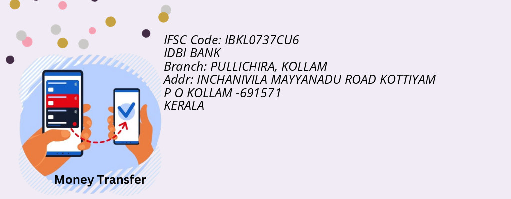 Find IDBI BANK IFSC Code KOLLAM - PULLICHIRA Branch