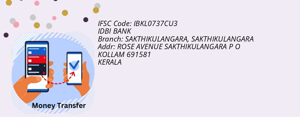 Find IDBI BANK IFSC Code SAKTHIKULANGARA - SAKTHIKULANGARA Branch