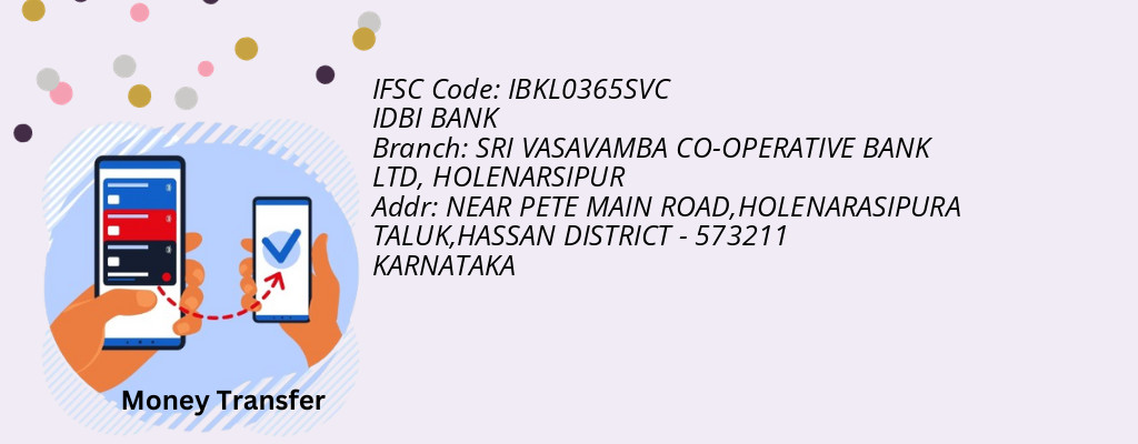 Find IDBI BANK IFSC Code HOLENARSIPUR - SRI VASAVAMBA CO-OPERATIVE BANK LTD Branch