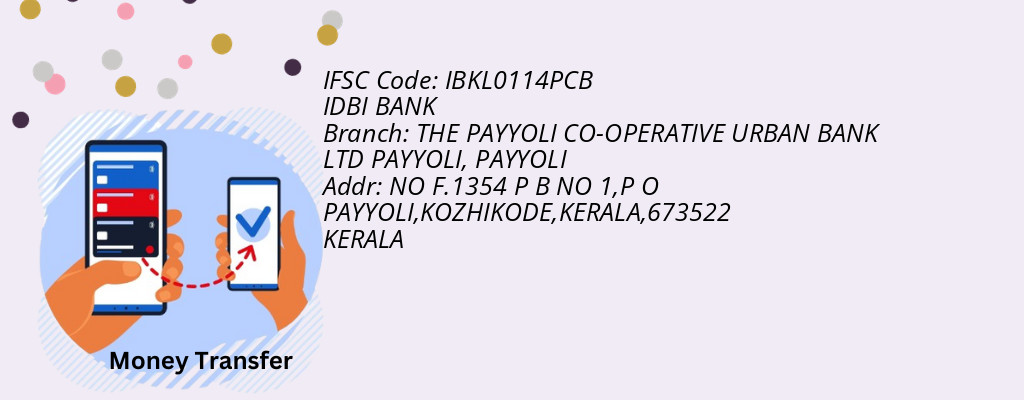 Find IDBI BANK IFSC Code PAYYOLI - THE PAYYOLI CO-OPERATIVE URBAN BANK LTD PAYYOLI Branch