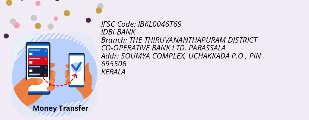 Find IDBI BANK IFSC Code PARASSALA - THE THIRUVANANTHAPURAM DISTRICT CO-OPERATIVE BANK LTD Branch