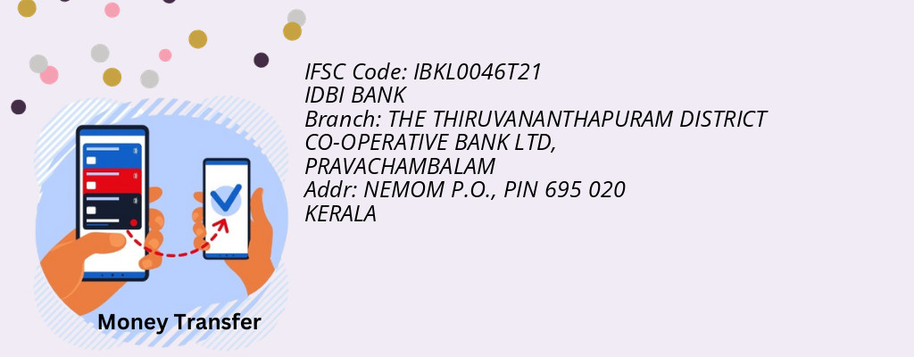 Find IDBI BANK IFSC Code PRAVACHAMBALAM - THE THIRUVANANTHAPURAM DISTRICT CO-OPERATIVE BANK LTD Branch