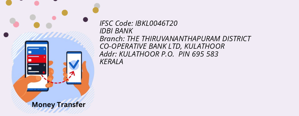 Find IDBI BANK IFSC Code KULATHOOR - THE THIRUVANANTHAPURAM DISTRICT CO-OPERATIVE BANK LTD Branch