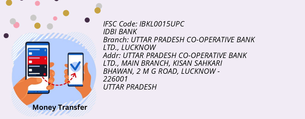 Find IDBI BANK IFSC Code LUCKNOW - UTTAR PRADESH CO-OPERATIVE BANK LTD. Branch