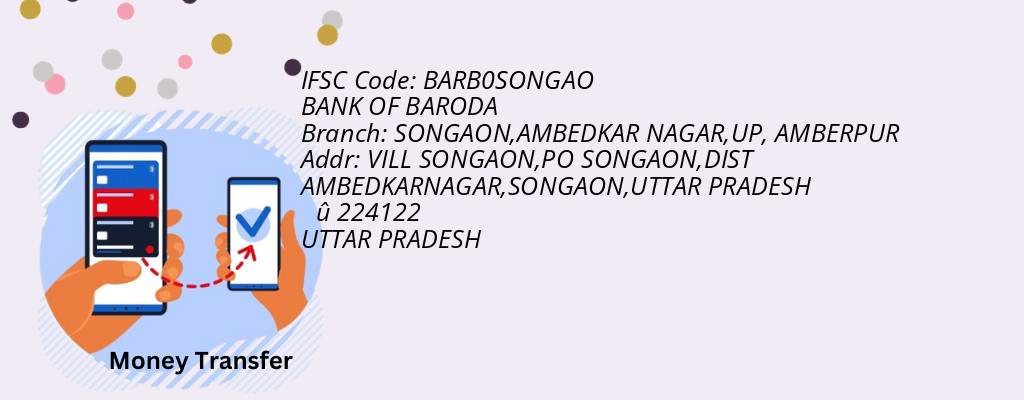 Find BANK OF BARODA IFSC Code AMBERPUR - SONGAON,AMBEDKAR NAGAR,UP Branch