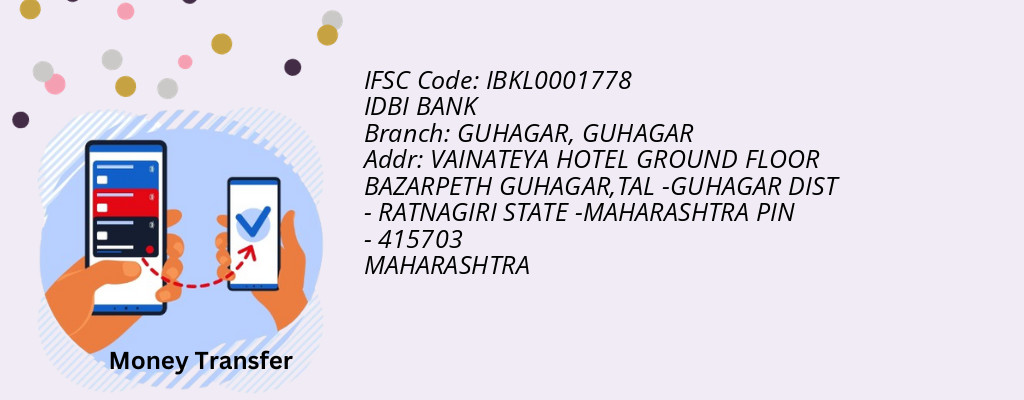 Find IDBI BANK IFSC Code GUHAGAR - GUHAGAR Branch