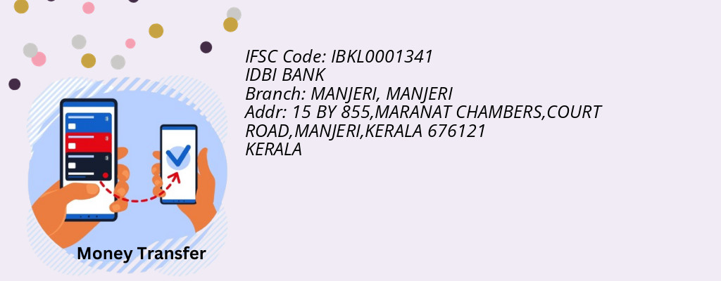 Find IDBI BANK IFSC Code MANJERI - MANJERI Branch
