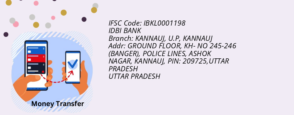 Find IDBI BANK IFSC Code KANNAUJ - KANNAUJ, U.P Branch