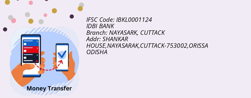 Find IDBI BANK IFSC Code CUTTACK - NAYASARK Branch Find IDBI BANK IFSC Code CUTTACK - NAYASARK Branch