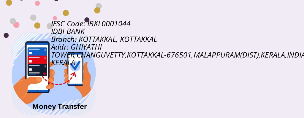 Find IDBI BANK IFSC Code KOTTAKKAL - KOTTAKKAL Branch