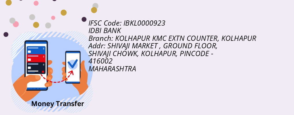 Find IDBI BANK IFSC Code KOLHAPUR - KOLHAPUR KMC EXTN COUNTER Branch