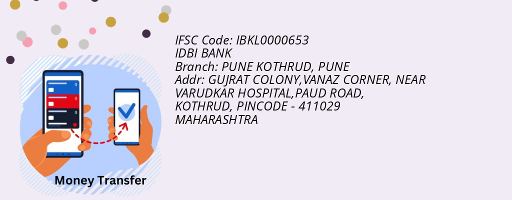 Find IDBI BANK IFSC Code PUNE - PUNE KOTHRUD Branch