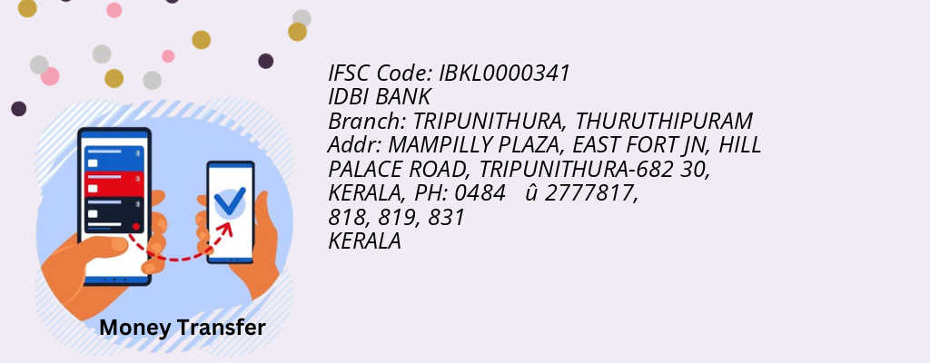 Find IDBI BANK IFSC Code THURUTHIPURAM - TRIPUNITHURA Branch
