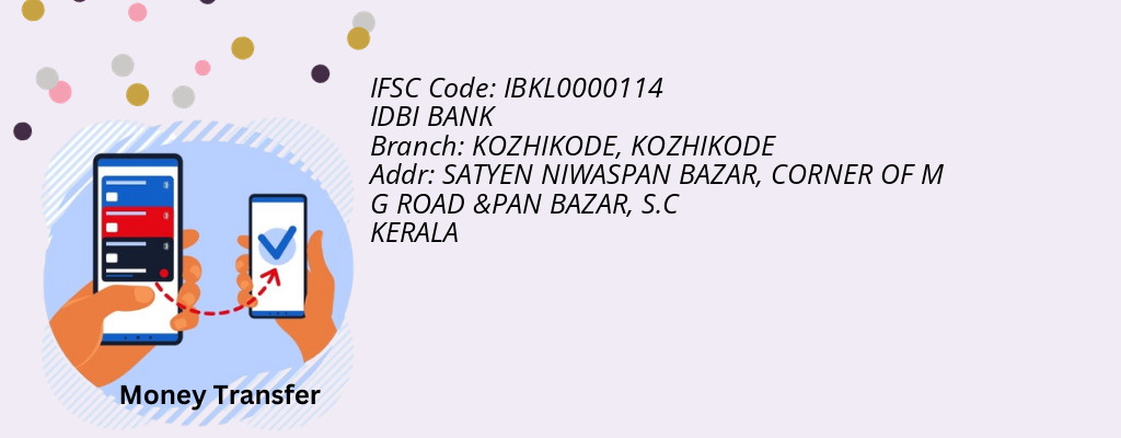 Find IDBI BANK IFSC Code KOZHIKODE - KOZHIKODE Branch