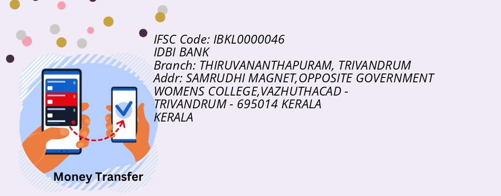 Find IDBI BANK IFSC Code TRIVANDRUM - THIRUVANANTHAPURAM Branch
