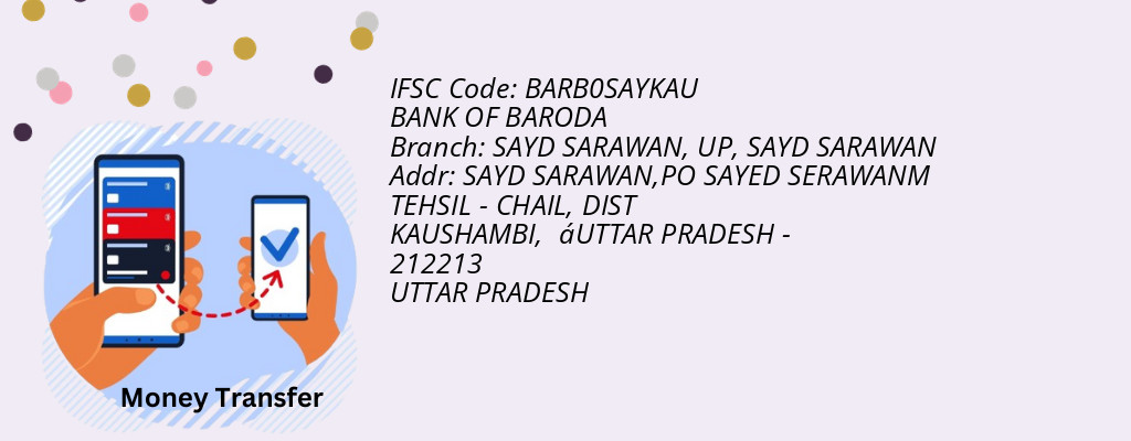 Find BANK OF BARODA IFSC Code SAYD SARAWAN - SAYD SARAWAN, UP Branch