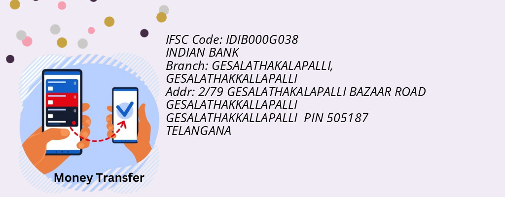 Find INDIAN BANK IFSC Code GESALATHAKKALLAPALLI - GESALATHAKALAPALLI Branch Find INDIAN BANK IFSC Code GESALATHAKKALLAPALLI - GESALATHAKALAPALLI Branch