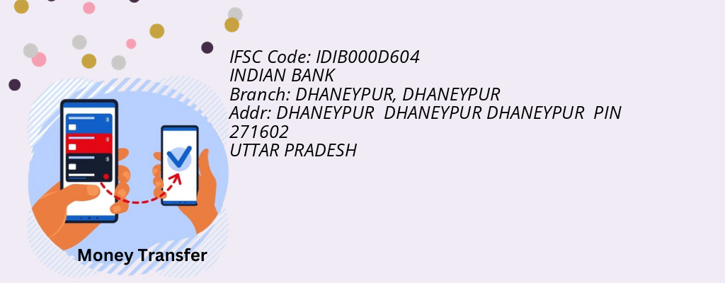 Find INDIAN BANK IFSC Code DHANEYPUR - DHANEYPUR Branch Find INDIAN BANK IFSC Code DHANEYPUR - DHANEYPUR Branch