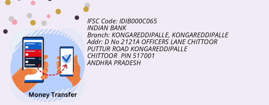 Find INDIAN BANK IFSC Code KONGAREDDIPALLE - KONGAREDDIPALLE Branch Find INDIAN BANK IFSC Code KONGAREDDIPALLE - KONGAREDDIPALLE Branch