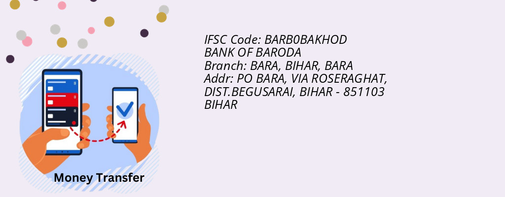 Find BANK OF BARODA IFSC Code BARA - BARA, BIHAR Branch