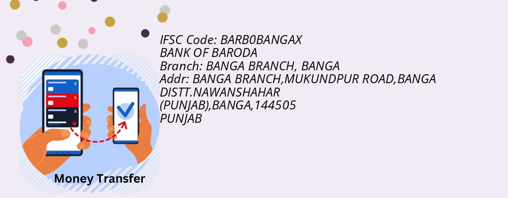 Find BANK OF BARODA IFSC Code BANGA - BANGA BRANCH Branch