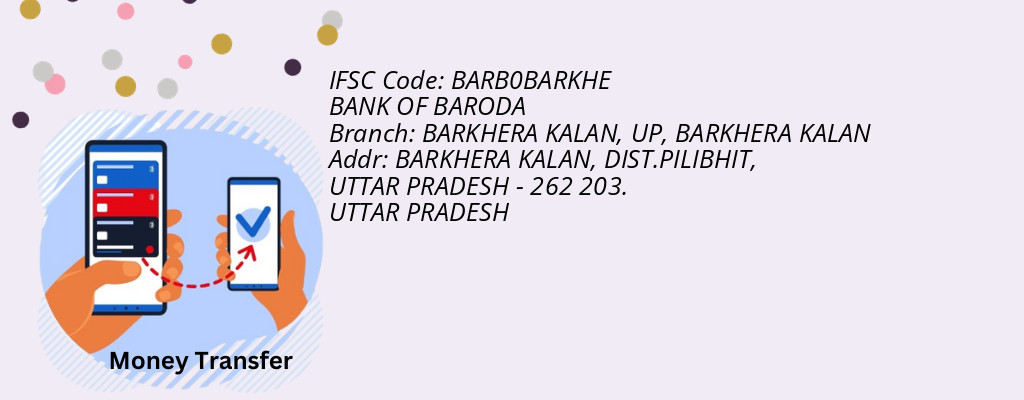 Find BANK OF BARODA IFSC Code BARKHERA KALAN - BARKHERA KALAN, UP Branch